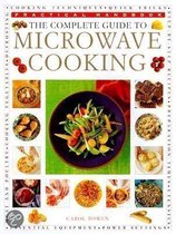 The Complete Guide To Microwave Cooking