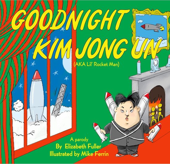 Goodnight Kim Jong Un - cover