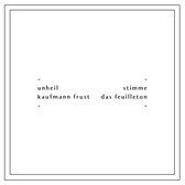Kaufmann Frust & Das Feuilleton - Kaufmann Frust/ Das Feuilleton (7" Vinyl Single)