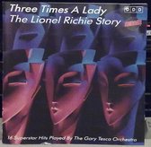 Three Times A Lady - The Lionel Richie Story