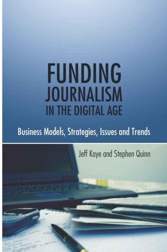 Funding Journalism in the Digital Age - cover