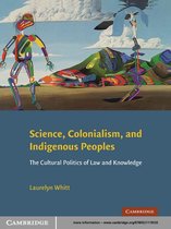 Science, Colonialism, and Indigenous Peoples