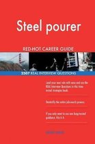 Steel Pourer Red-Hot Career Guide; 2507 Real Interview Questions