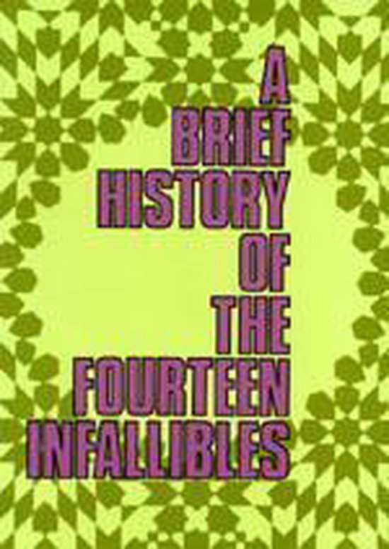 A Brief History of The Fourteen Infallibles - cover
