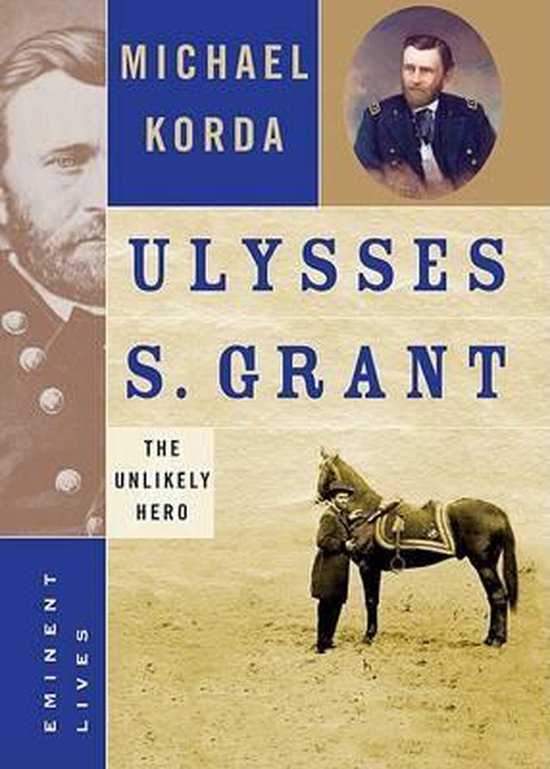Ulysses S. Grant, Michael Korda | 9780060590154 | Boeken | bol.com