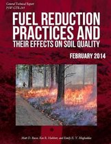 Fuel Reduction Practices and Their Effects on Soil Quality