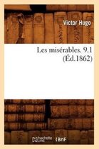 Litterature- Les Mis�rables. 9.1 (�d.1862)