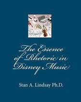 The Essence of Rhetoric in Disney Music