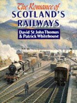 The Romance of Scotland's Railways