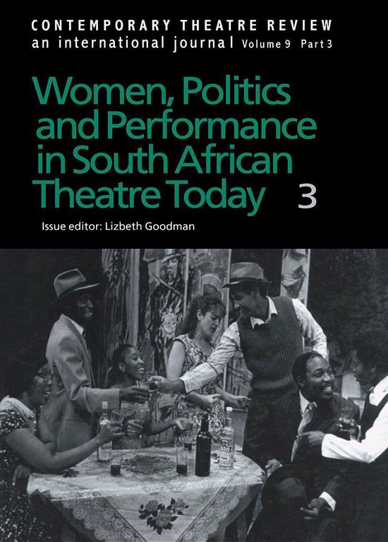Women, Politics and Performance in South African Theatre Tod ... - cover