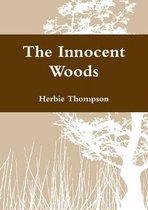 The Innocent Woods