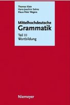Mittelhochdeutsche Grammatik, Teil III, Wortbildung