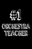 #1 Orchestra Teacher