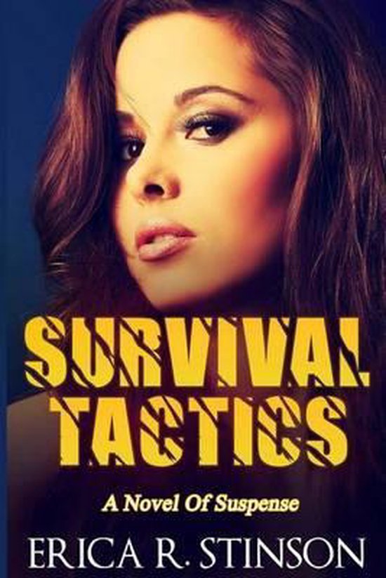 Survival Tactics, Erica R Stinson 9781482789102 Boeken