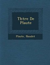 Th Tre de Plaute