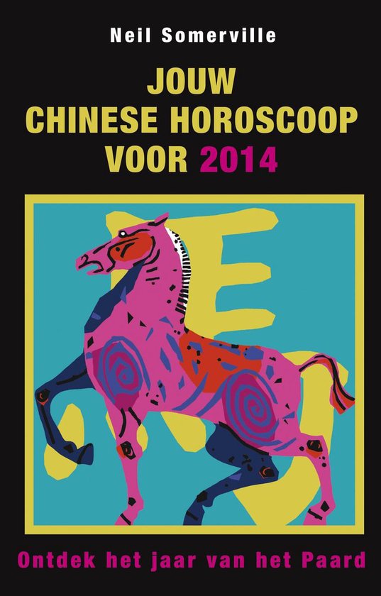 Cover van het boek 'Jouw Chinese horoscoop voor 2014' van Neil Somerville