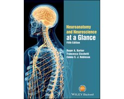 At a Glance - Neuroanatomy and Neuroscience at a Glance