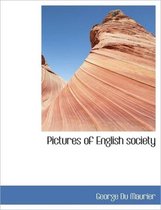 Pictures of English Society