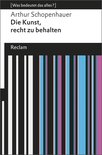 Reclams Universal-Bibliothek - Die Kunst, recht zu behalten