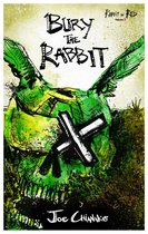 Rabbit in Red - Bury the Rabbit: Rabbit in Red Volume Three