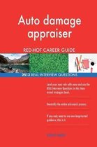 Auto Damage Appraiser Red-Hot Career Guide; 2513 Real Interview Questions