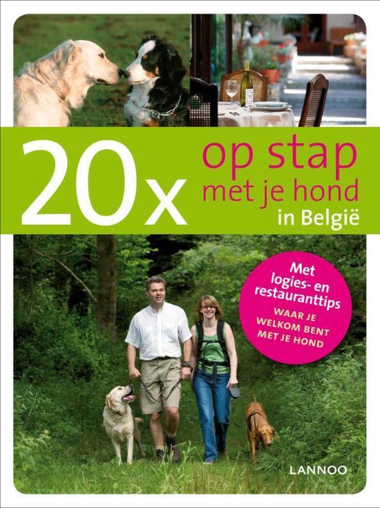 Cover van het boek '20x op stap met je hond in Belgie' van Santina de Meester