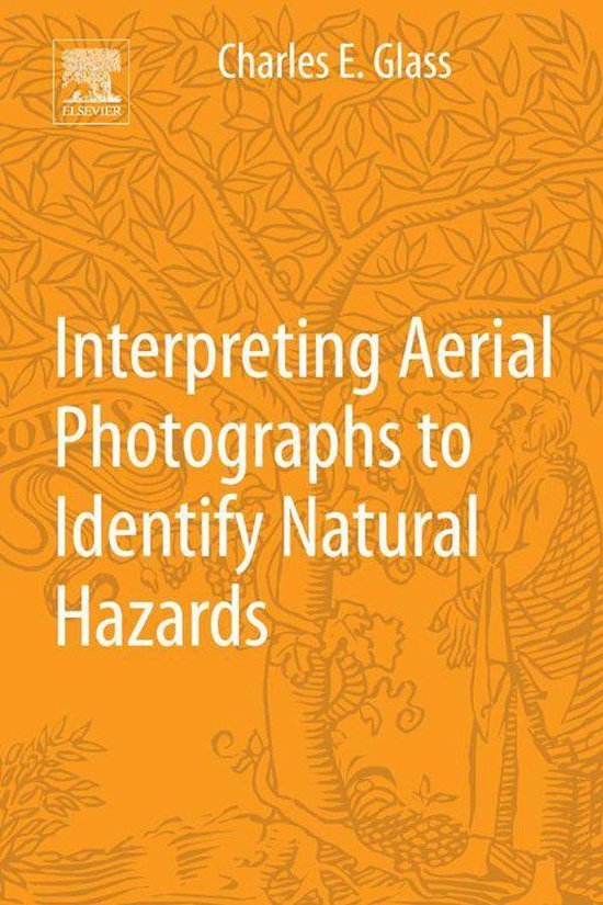 Interpreting Aerial Photographs to Identify Natural Hazards - cover