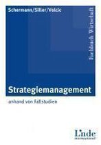 Strategische Managementpraxis In Fallstudien