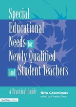 Special Educational Needs for Newly Qualified and Student Teachers