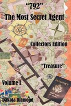 792 - The Most Secret Agent, Volume 1, Treasure, Collectors Edition