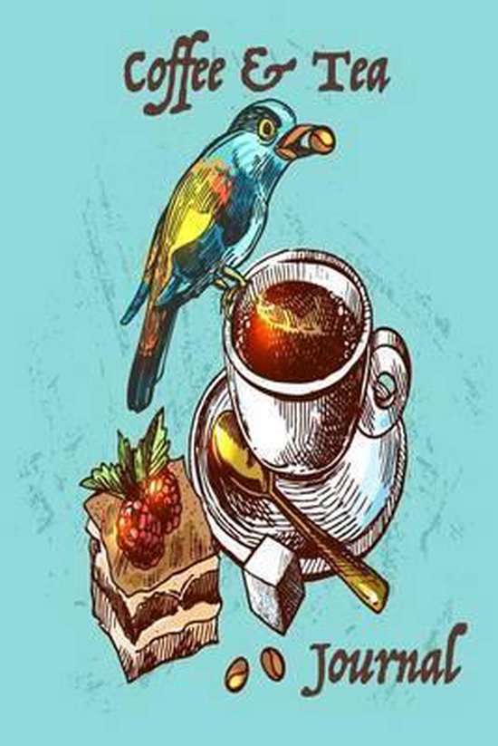 Coffee & Tea Journal, Sandy Mahony 9781539723882 Boeken