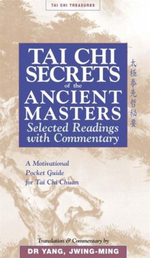 Tai Chi Secrets of the Ancient Masters - cover