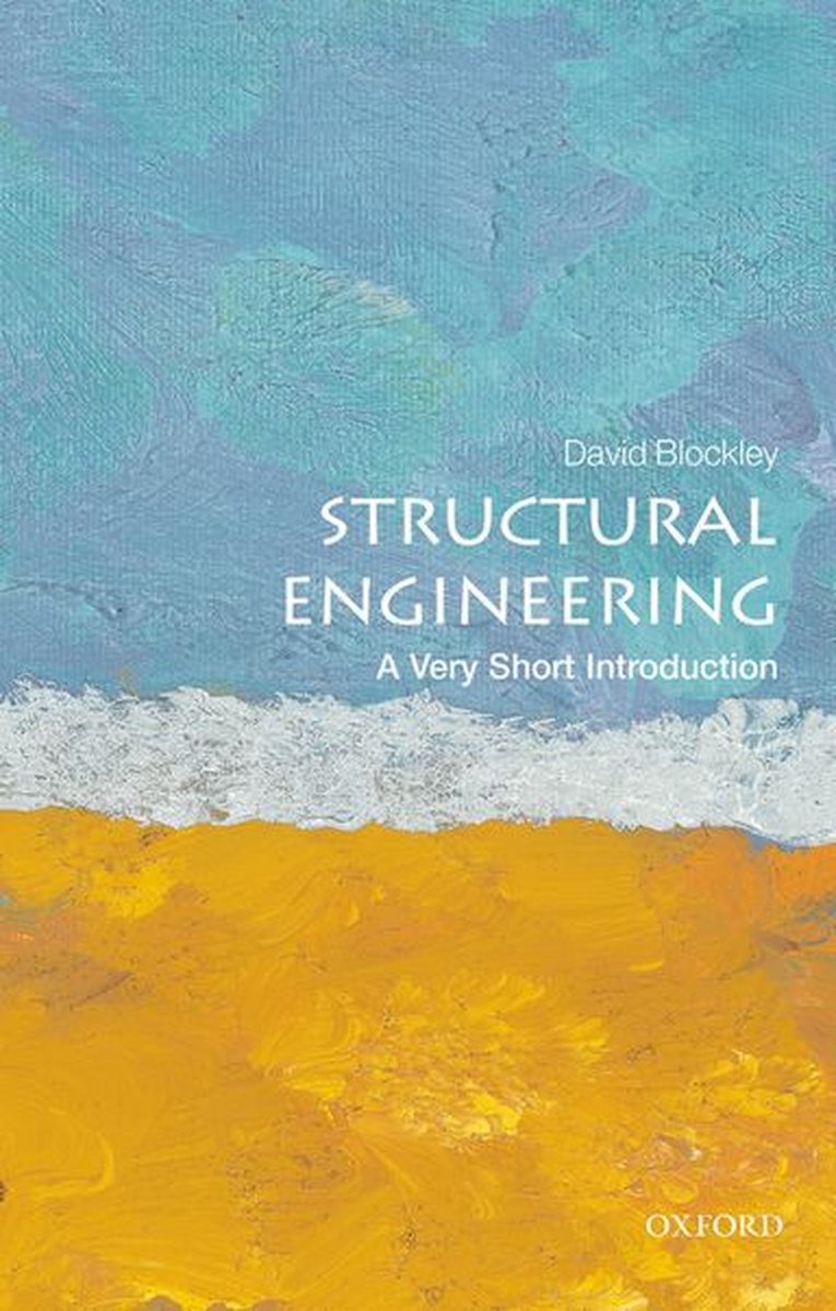 Omslag van Very Short Introductions - Structural Engineering