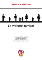 Familia y Derecho - La vivienda familiar