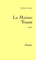 La maison Traum