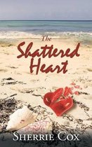 The Shattered Heart