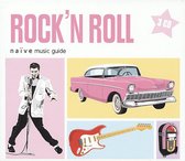 Various Artists - Naive Music Guides - Rock N Roll (3 CD)