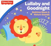 Fisher Price: Lullaby & Goodnight: Bedtime