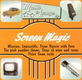 Music to Lounge by: Screen Magic