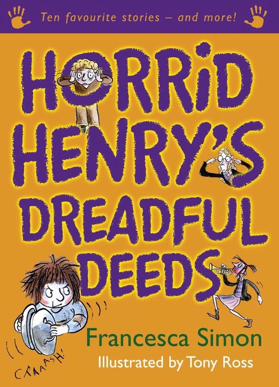 Horrid Henry 1 - Horrid Henry's Dreadful Deeds - cover