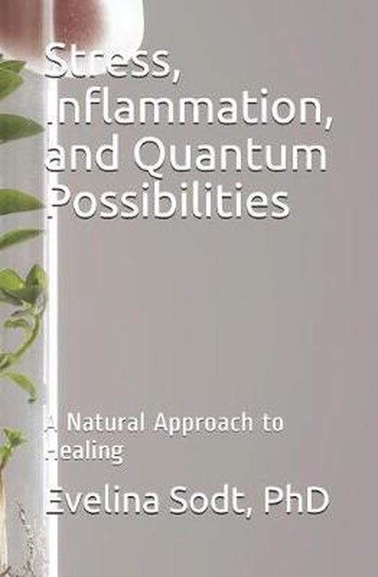 Stress, Inflammation, and Quantum Possibilities - cover