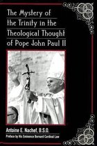 The Mystery of the Trinity in the Theological Thought of Pope John Paul II