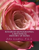 Rosarum Monographia