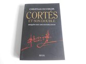 Cortés et son double