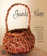 Gourds + Fiber