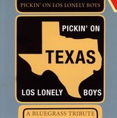 Pickin On Los Lonely Boys: Bluegrass Tribute