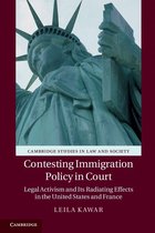 Cambridge Studies in Law and Society - Contesting Immigration Policy in Court