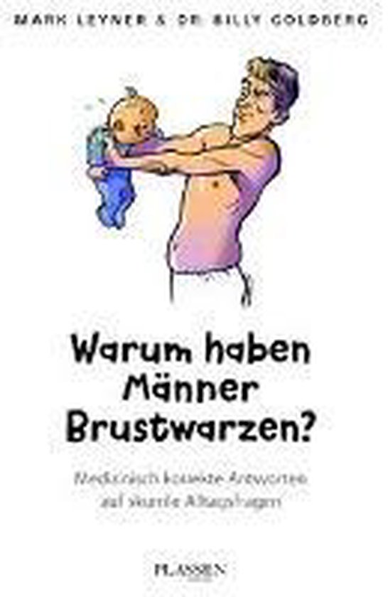 Warum haben Männer Brustwarzen? 9783864704024 Boeken bol