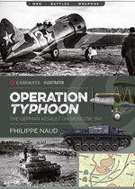 Casemate Illustrated - Operation Typhoon