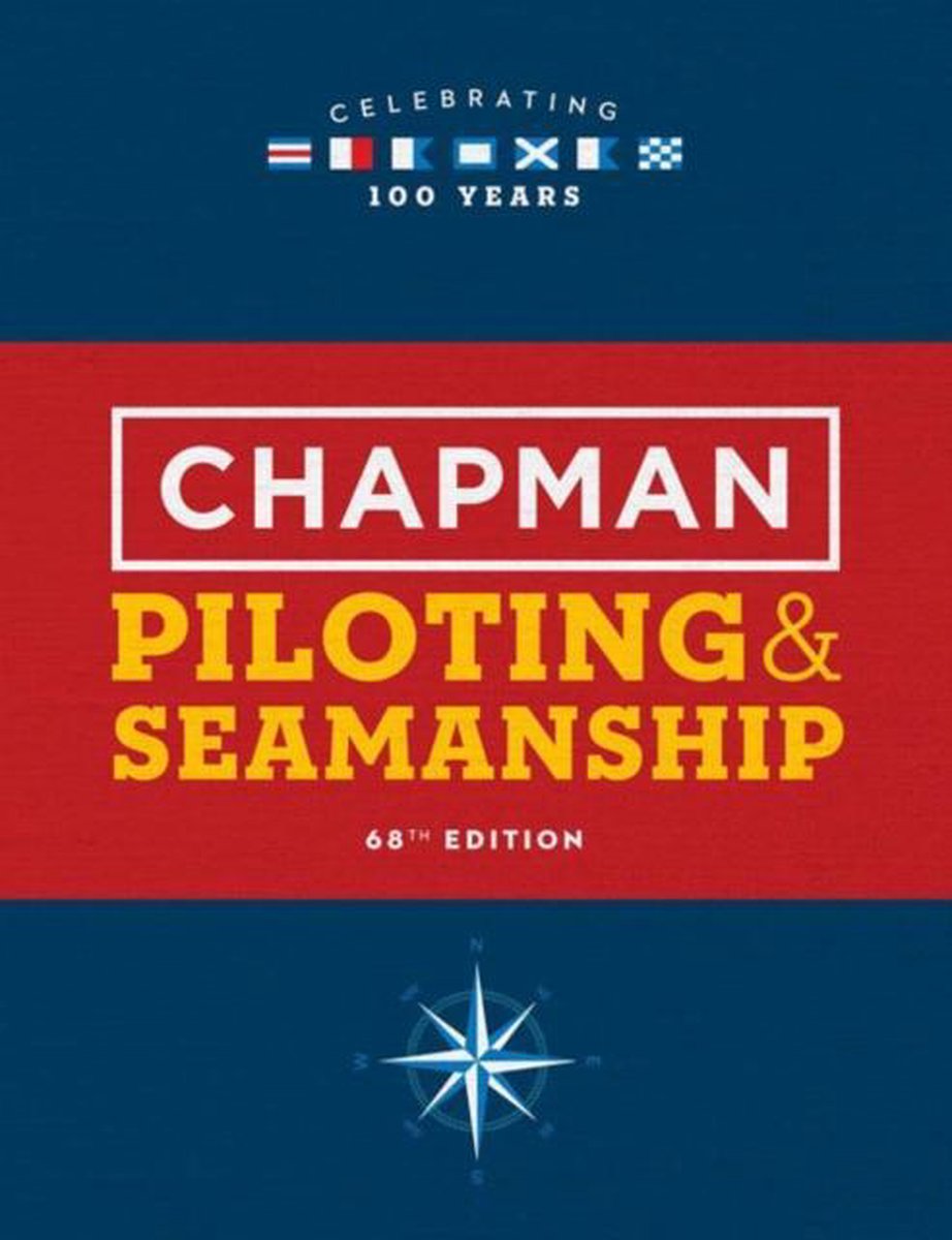 Chapman Piloting & Seamanship - Chapman